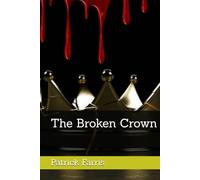 The Broken Crown