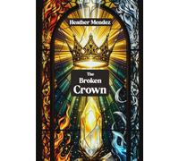 The Broken Crown
