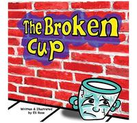 The Broken Cup