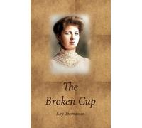 The Broken Cup: Den knuste koppen