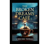 The Broken Dreams Café