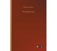 The Broken Ear