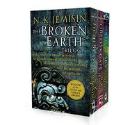 The Broken Earth Trilogy: The Fifth Season, The Obelisk Gate, The Stone Sky