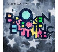 The Broken Electric Lullaby