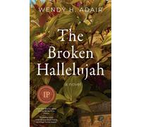 The Broken Hallelujah