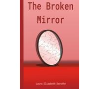 The Broken Mirror