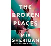 The Broken Places: A Novel