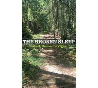 The Broken Sleep: More Advice for Twentysomethings in Our Broken World