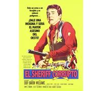 The Broken Star (1956) / El Sheriff Corrupto