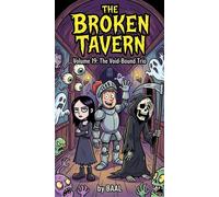 The Broken Tavern Volume 19 The Void-Bound Trio - BAAL P H - BAAL - ebook (ePub illustré) - Livre