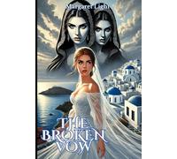 The Broken Vow
