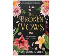The Broken Vows: The Windsors