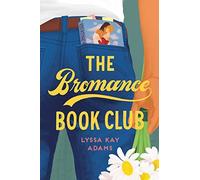 The Bromance Book Club