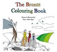 The Bronte Colouring Book by Diana Matos Gagic Diana Matos Gagic (Auteur)