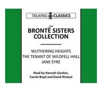 The Bronte Sisters Collection by Ann Bronte Unknown (Auteur)