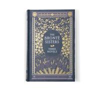 Bronte Sisters – The Bronte Sisters: Three Novels – Édition Barnes & Noble Collectible Editions