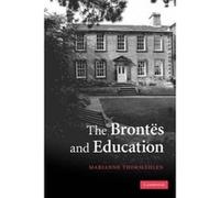 The Brontes and Education - [Version Originale] Marianne Thormahlen (Auteur)