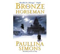 The Bronze Horseman: A Novel