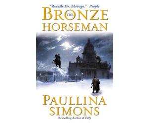 The Bronze Horseman: A Novel