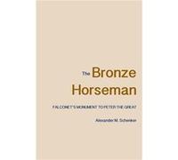 The Bronze Horseman - Alexander M. Schenker - Yale University Press - Livre en Anglais - Paperback Alexander M. SchenkerAlexander M. Schenker (Auteur)