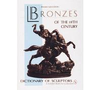 The Bronzes Of The Nineteenth Century