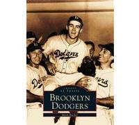The Brooklyn Dodgers by Mark Rucker Mark Rucker (Auteur)