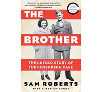 The Brother: The Untold Story of the Rosenberg Case