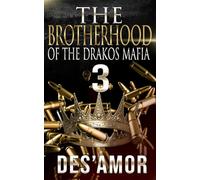 The Brotherhood Of The Drakos Mafia 3