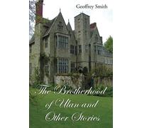 The Brotherhood Of Ulan And Other Mystery Stories