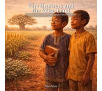 The Brothers and the Wise Land: A Tale of Books, Soil, and the Wisdom Between Them