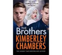 The Brothers by Kimberley Chambers Paperback Book Kimberley Chambers (Auteur)