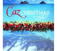 The Brothers Cazimero - Caz Christmas