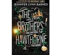 Jennifer Lynn Barnes – The Brothers Hawthorne
