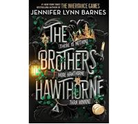 The Brothers Hawthorne - Jennifer Lynn Barnes - Little Brown Libri - broché - Roman
