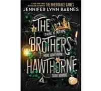 The Brothers Hawthorne - Livre en Anglais Jennifer Lynn Barnes (Auteur)