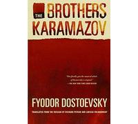The Brothers Karamazov: A Novel in Four Parts With Epilogue