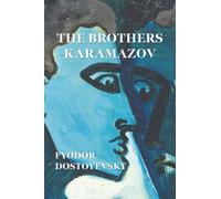 The Brothers Karamazov (Other Minds Publishing Annotated Edition)