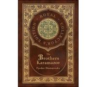 The Brothers Karamazov (Royal Collector's Edition) (Case Laminate Hardcover