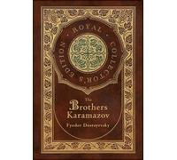 The Brothers Karamazov (Royal Collector's Edition) (Case Laminate Hardcover With Jacket)