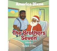 The Brothers Seven: The Book of Mike