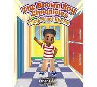 The Brown Boy Chronicles: They're not like me