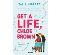 The Brown Sisters, T1 : Get a Life, Chloe Brown - Talia Hibbert - Milady - ebook (ePub) - Roman