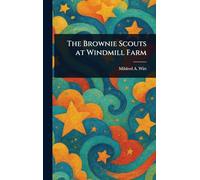 The Brownie Scouts at Windmill Farm