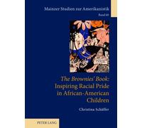 The Brownies' Book: Inspiring Racial Pride In African-American Children
