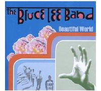 The Bruce Lee Band - Beautiful World