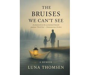 The Bruises We Can't See