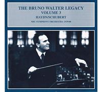 The Bruno Walter Legacy Vol. 3: Haydn / Schubert