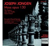 The Brussels Choral Society. (Director: Tom Cunningham) - Joseph Jongen (1873-1953)
