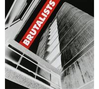 The Brutalists – The Brutalists – Vinyle 12" – Édition limitée
