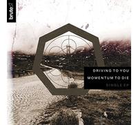 The Brute : - Driving to You/Momentum to die (Single Ep)